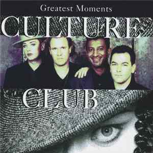 Culture Club - Greatest Moments Mp3