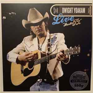 Dwight Yoakam - Live From Austin TX Mp3