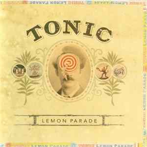 Tonic - Lemon Parade Mp3