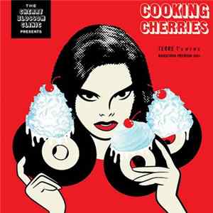Various - Cooking Cherries Mp3