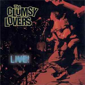The Clumsy Lovers - Live! Mp3
