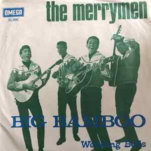 The Merrymen - Big Bamboo Mp3