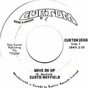 Curtis Mayfield - Move On Up Mp3