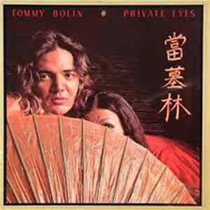 Tommy Bolin - Private Eyes Mp3