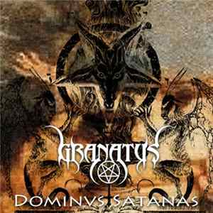 Granatus - Dominus Satanas Mp3