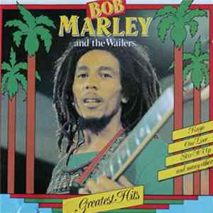 Bob Marley & The Wailers - 20 Greatest Hits Mp3