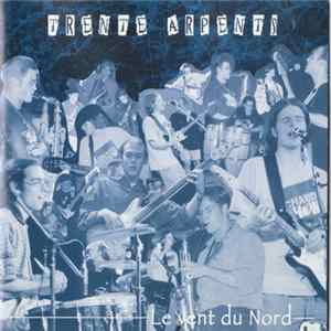 Trente Arpents - Le Vent Du Nord Mp3