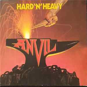 Anvil - Hard 'N' Heavy Mp3