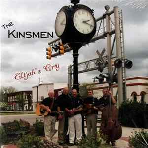 The Kinsmen - Elijah's Cry Mp3