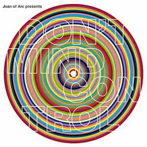 Various - Joan Of Arc Presents Don't Mind Control Mp3