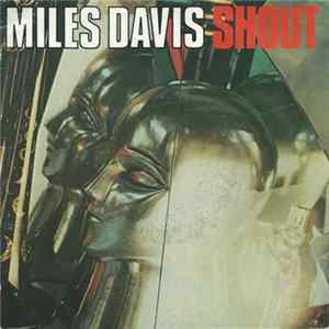 Miles Davis - Shout / Fat Time Mp3