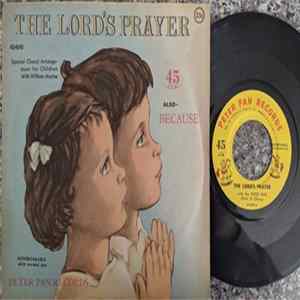 Peter Pan Orchestra And Chorus - The Lord's Prayer Mp3