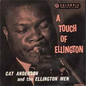Cat Anderson And The Ellington Men - A Touch Of Ellington Mp3