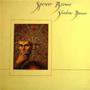 Spencer Brewer - Shadow Dancer Mp3