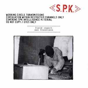 S.P.K. - Field Report San Francisco Mp3