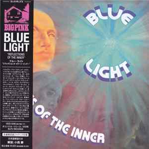 Blue Light - Reflection Of The Inner Mp3