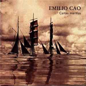 Emilio Cao - Cartas Mariñas Mp3