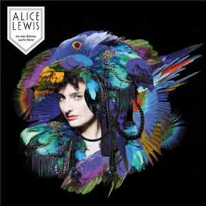 Alice Lewis - No One Knows We're Here Mp3