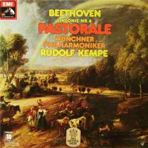 Beethoven, Rudolf Kempe, Münchner Philharmoniker - Sinfonie Nr.6 Pastorale Mp3