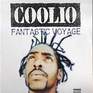 Coolio - Fantastic Voyage Mp3
