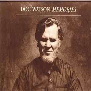 Doc Watson - Memories Mp3