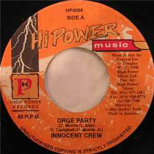 Innocent Crew - Orge Party Mp3
