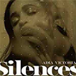 Adia Victoria - Silences Mp3