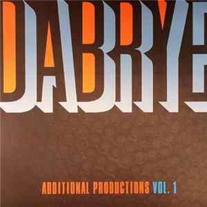 Dabrye - Additional Productions Vol. 1 Mp3