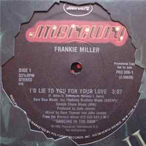 Frankie Miller - I'd Lie To You For Your Love Mp3