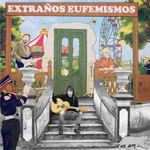 Jere Sosa - Extranos Eufemismos Mp3