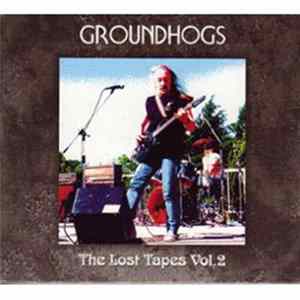 Groundhogs - The Lost Tapes Vol. 2 Mp3
