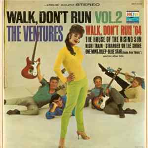 The Ventures - Walk, Don't Run Vol. 2 Mp3
