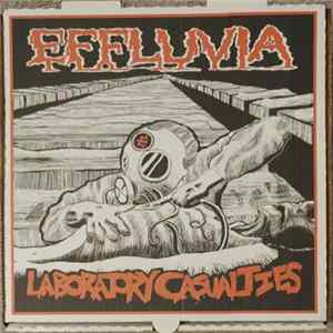 Effluvia - Laboratory Casualties Mp3