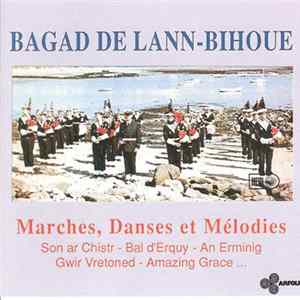 Bagad De Lann-Bihoué - Marches, Danses Et Mélodies Mp3