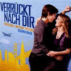 Various - Verrückt Nach Dir - Original Motion Picture Soundtrack Mp3