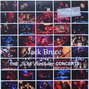 Jack Bruce - Rockpalast: The 50th Birthday Concerts Mp3