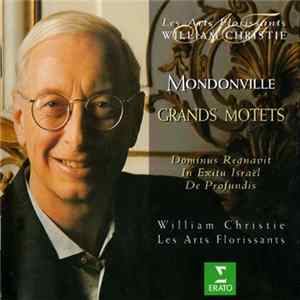 Mondonville / William Christie & Les Arts Florissants - Grands Motets Mp3