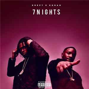 Krept x Konan - 7 Nights Mp3