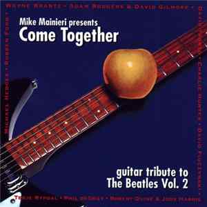 Various - Come Together: Guitar Tribute To The Beatles Vol. 2 Mp3
