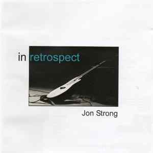 Jon Strong - In Retrospect Mp3