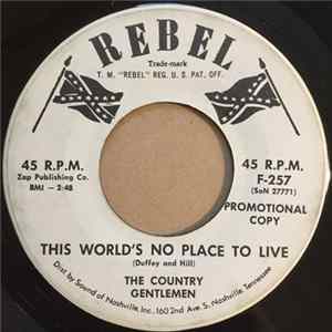 The Country Gentlemen - This World's No Place To Live / A Cold Wind A' Blowin' Mp3