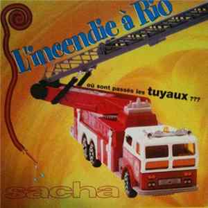 Sacha Distel - L'Incendie A Rio Mp3