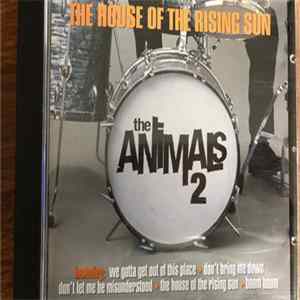 The Animals 2 - The House Of The Rising Sun Mp3