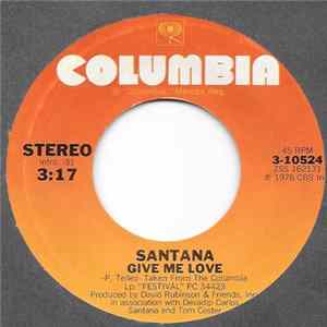 Santana - Give Me Love / Revelations Mp3