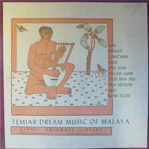 Temiar - Temiar Dream Music Of Malaya Mp3