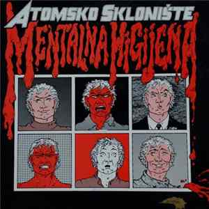 Atomsko Sklonište - Mentalna Higijena Mp3