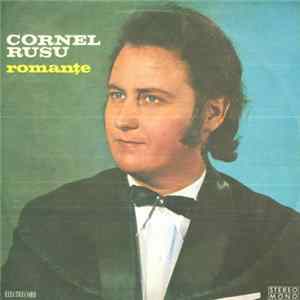 Cornel Rusu - Romanțe Mp3