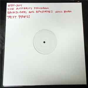 The Austerity Program - Backsliders And Apostates Will Burn Mp3