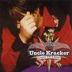 Uncle Kracker - Seventy Two & Sunny Mp3