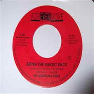 The Legendary Dukes - Bring The Magic Back Mp3